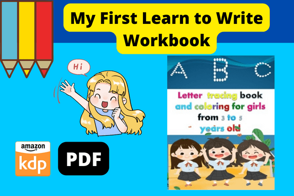 My First Learn to Write Workbook: A Key Tool for Early Childhood Development